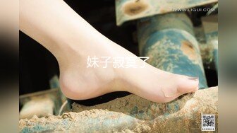 【新片速遞】  【AI明星换脸】AI-❤️刘亦菲❤️明星下海演艺路（初营业）❤️完美换脸，极品中的极品，值得收藏！[1.51G/MP4/00:21:53]