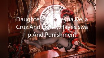 DaughterSwap.Reyna.DeLaCruz.And.Honey.Hayes.Swap.And.Punishment