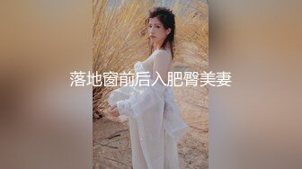 -冲榜！全程高能，前段朦胧美，后段第一人称爆操！Chinesehomemade_16451090150429703