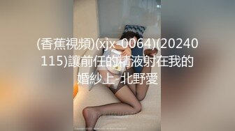 爱豆传媒ID5354性感病人欲火难耐勾引主治医师