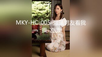 壮哥约了位极品女神级长发美女 狂干就是射不出来只能让打手枪