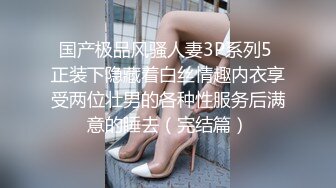   高价约会校花级女神 长发飘飘温柔甜美，好清纯啊 苗条大长腿抱起来爱抚品尝各种姿势