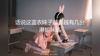 【重磅推荐】推特大神DOM_窒息高质量出品_双调女老板sub与小母狗_相互舔逼带着假屌后入骚叫连连