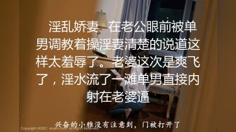 高能预警！极品身材颜值巅峰！长沙超骚外围T娘【心月】同闺蜜私拍，雌雄难辨疯狂乱交群交