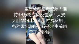 ★☆《百度云泄密》★☆大二学妹和男友私密视频分手后被流出 (8)