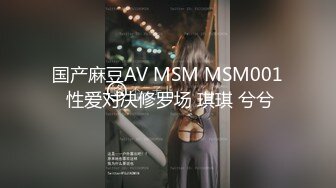 【新片速遞】˚❤️⁎⁺沈阳TS楚留香：淫乱KTV吃鸡，酒后带回房间爆操，殊不知反被人妖干了！