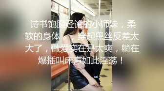 车模下海网红美女~！4小时激情搞了几炮！被炮友尽情玩弄~后入撞击深插~！主动骑乘位猛砸