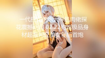 《最新★精品★福利》★青春无敌★抖音风极品网红嫩妹高价定制★御姐小西西VIP群国庆特辑 5位人气博主最新裸舞