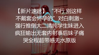 九江熟女逼很紧 杆杆入洞真过瘾，全程对白清晰，真实刺激