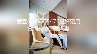 风骚少妇瞒着老公来酒店让我调教 叫声可射